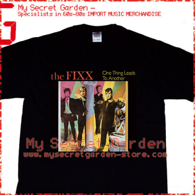 The Fixx - One Thing Leads To Another T Shirt 